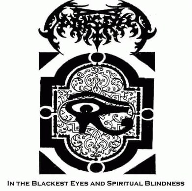 Darkcreed : In the Blackest Eye and Spiritual Blindness